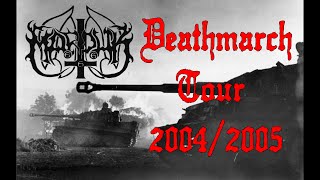 Marduk - &quot;Deathmarch Tour&quot; European Invasion 2004-2005 (Bootleg Video Compilation)