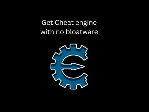 How to Download Cheat Engine WITHOUT Viruses 2022