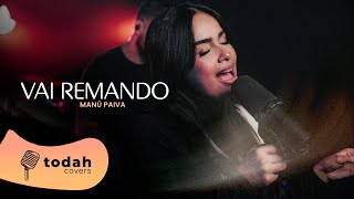 Manú Paiva | Vai Remando [Cover Kailane Frauches]