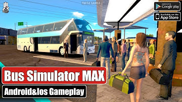 Bus Simulator: MAX Android&Ios Gameplay