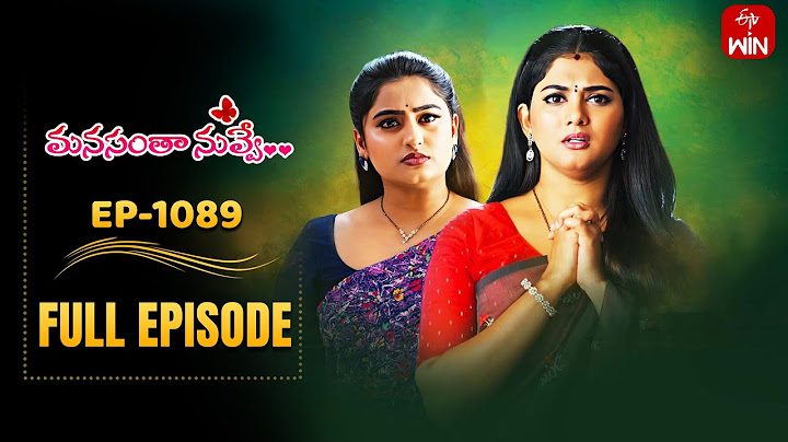 Manasantha Nuvve | 11th July 2025 | Full Episode No 1089 | ETV Telugu