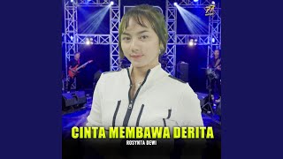 Cinta Membawa Derita