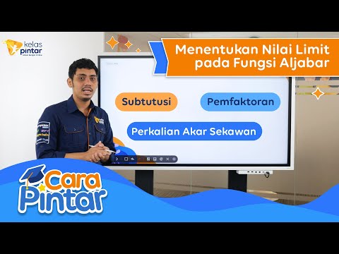 Cara Pintar | Menentukan Nilai Limit pada Fungsi Aljabar