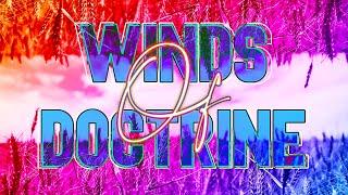 FCFC Live Terry Roberts Winds Of Doctrine Part 4
