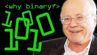 Why Use Binary?  Computerphile