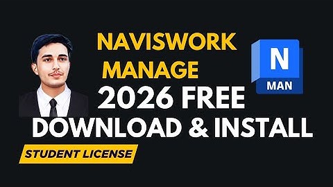 Install Navisworks Manage 2026 Step-by-Step | Free for Students (Autodesk Official)