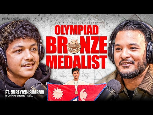 Ep: 535 | Olympiad Bronze Medalist | Preparation & Success Story | Shreyash Sharma Bastola