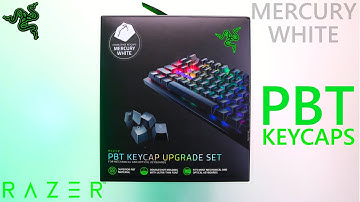 Razer Mercury White PBT Keycaps | Unboxing and First Look
