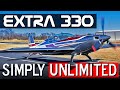 Flying the Extra 330 + Walkaround