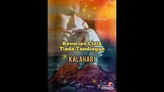 Kesucian Cinta Tiada Tandingan (Kalahari) Lirik