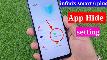 infinix smart 6 plus app hide setting | infinix smart 6 plus me app hide kaise kare