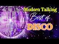 Modern Talking Best Of Disco 12 Greatest Hits Nonstop Remix 2025