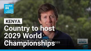 Kenya: First World Athletics Championships to be held in Africa • FRANCE 24 English