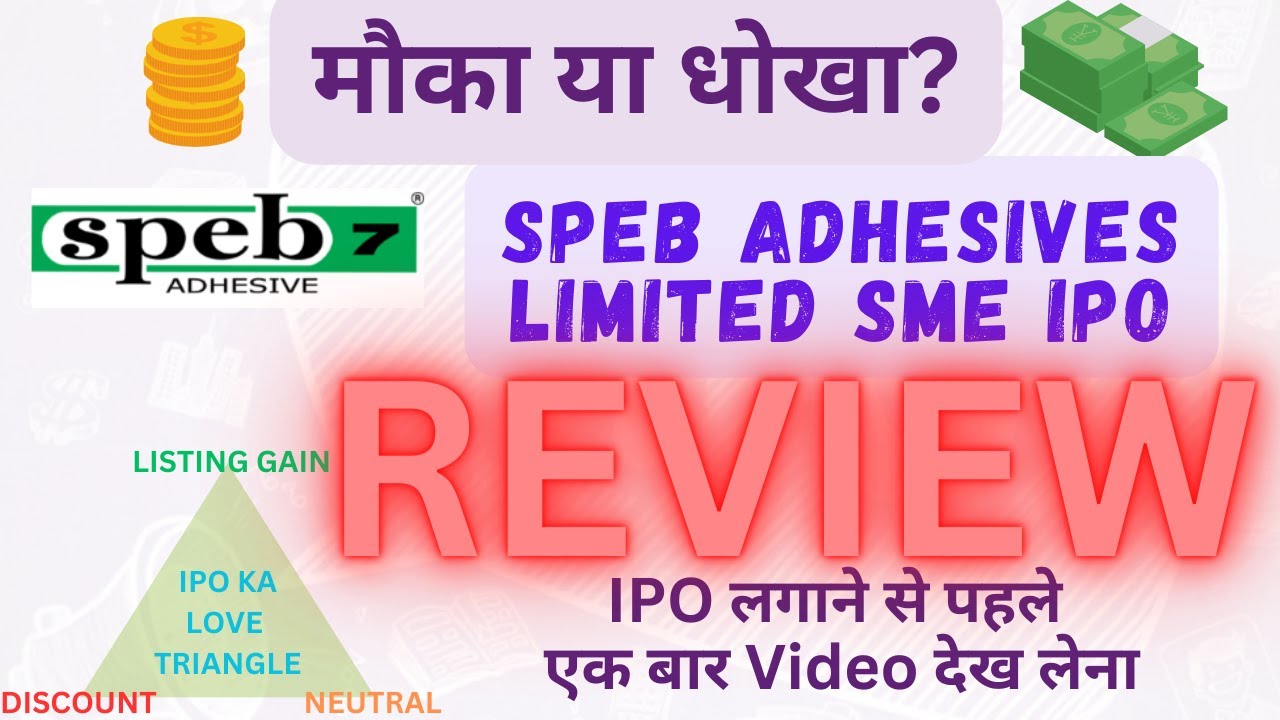Speb Adhesives Limited SME IPO Review 