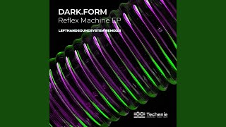 Reflex Machine (Lefthandsoundsystem Remix Two)