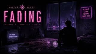 FADING| Darkwave • Coldwave • Post-Punk | NOCTAR MUSIC
