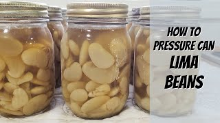 Canning Lima Beans with Forjars Lids