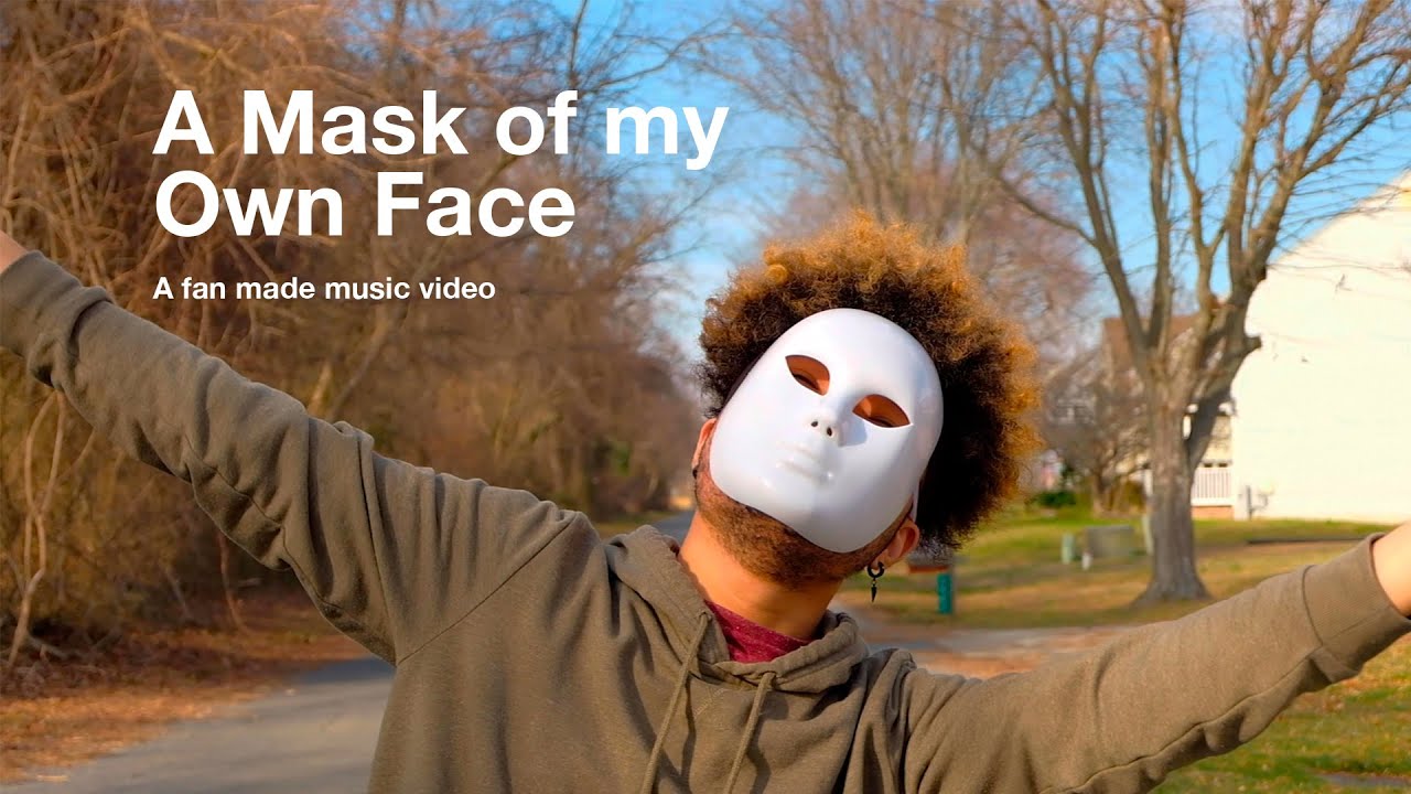 A Mask of My Own Face by Lemon Demon | FAN MADE MUSIC VIDEO - YouTube