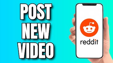 How to Post a Video on Reddit (2025)
