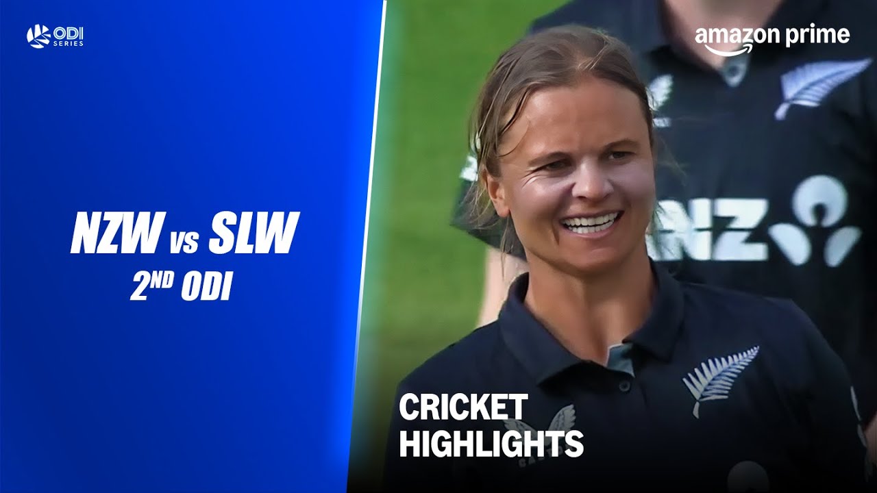 NZW vs SLW 2nd ODI - Cricket Highlights | Prime Video India - YouTube