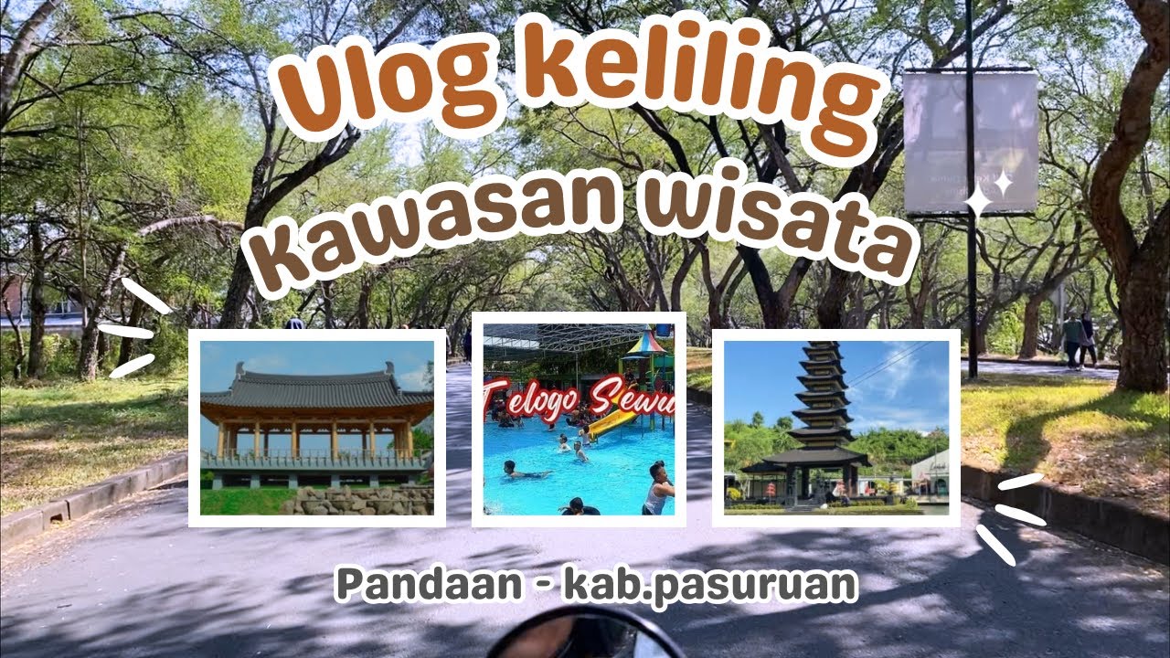 Vlog keliling kawasan wisata yang ada di pandaan - kab. Pasuruan, ada banyak tempat wisata di sini.