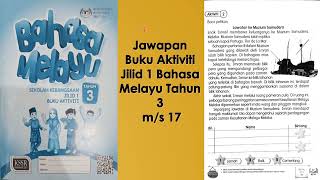 Jawapan Buku Aktiviti Jilid 1 Bahasa Melayu Tahun 3 m/s 17
