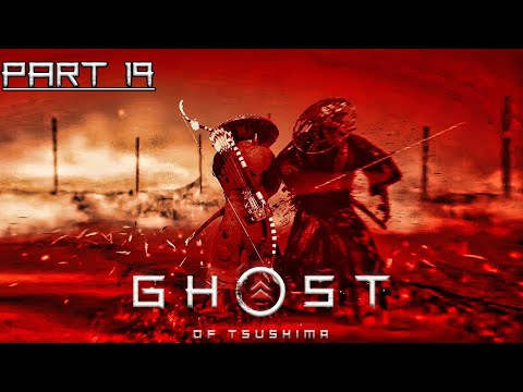 Ghost Of Tsushima DC : Full Gameplay Walkthrough PC - Part 19