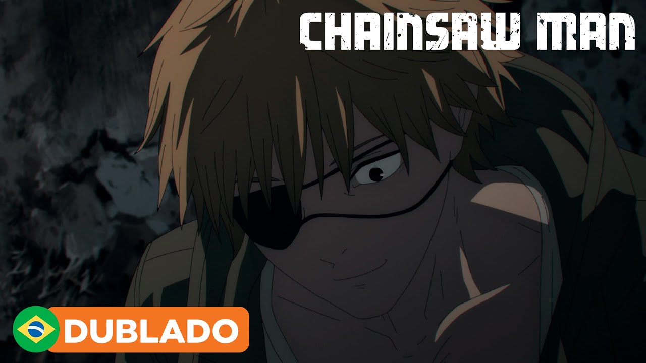 COMO ASSISTIR CHAINSAW MAN DUBLADO? CONHEÇA O MELHOR APLICATIVO