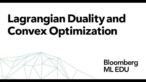9. Lagrangian Duality and Convex Optimization