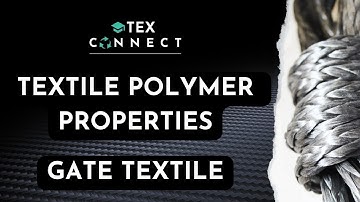 Textile Polymer Properties - Explained EASY| Tenacity and Modulus | GATE Textile Syllabus | 2024-25