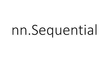 nn.Sequential in PyTorch