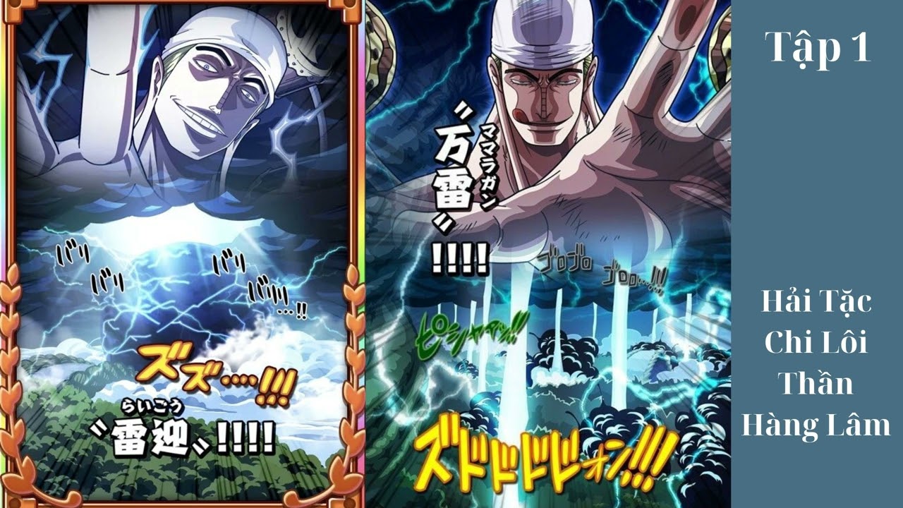 Tập 1: Hải Tặc Chi Lôi Thần Hàng Lâm - Đồng Nhân - Xuyên Không