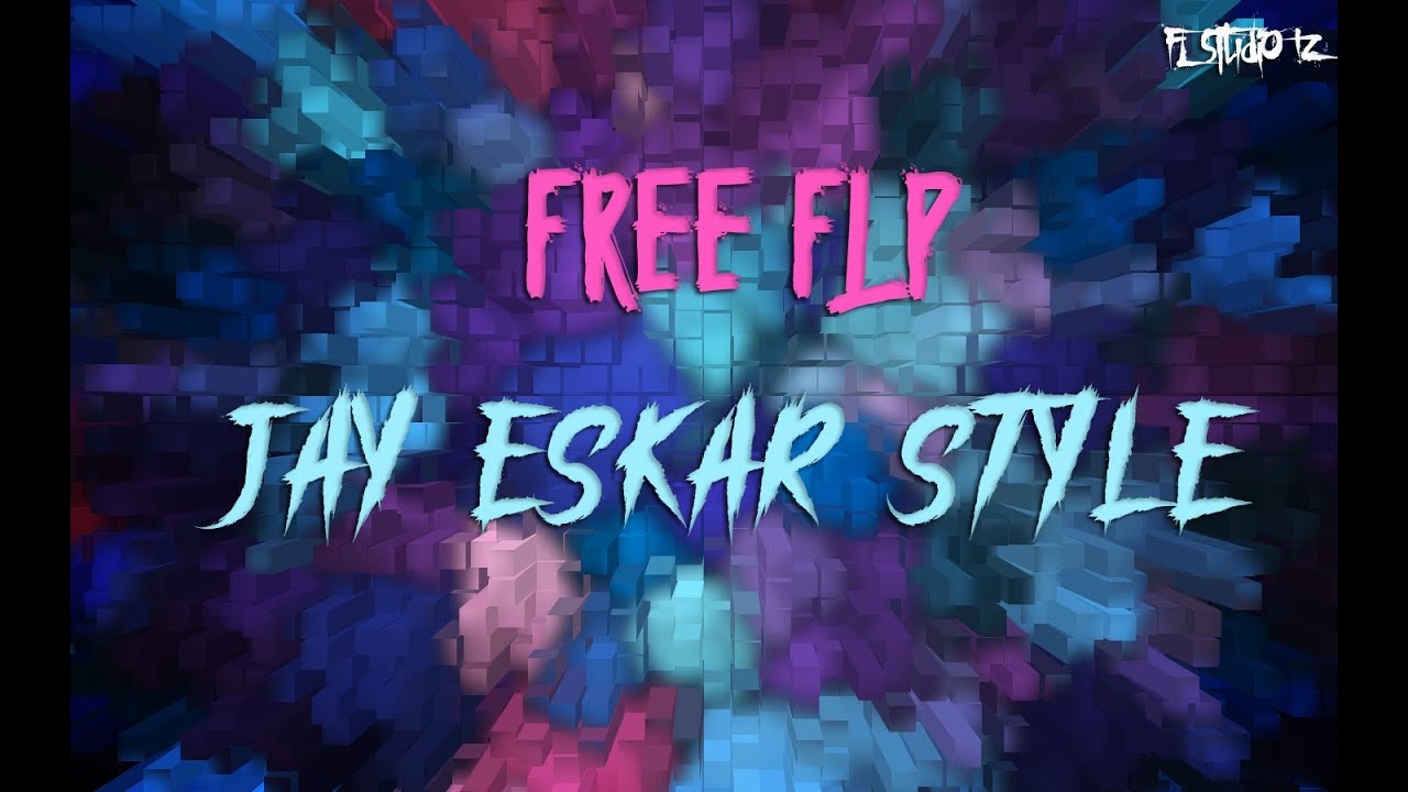 JAY ESKAR STYLE FUTURE BOUNCE DROP FL Studio 12 (Free Flp)