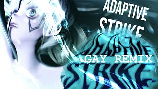 shadowraze, LXNER, quiizzzmeow - adaptive strike (GAY REMIX)