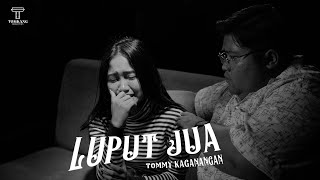 Luput Jua - Tommy Kaganangan ( official music video )