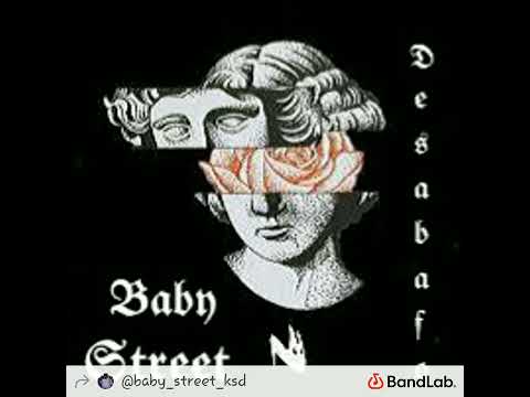 Baby Street KSD - Desabafo