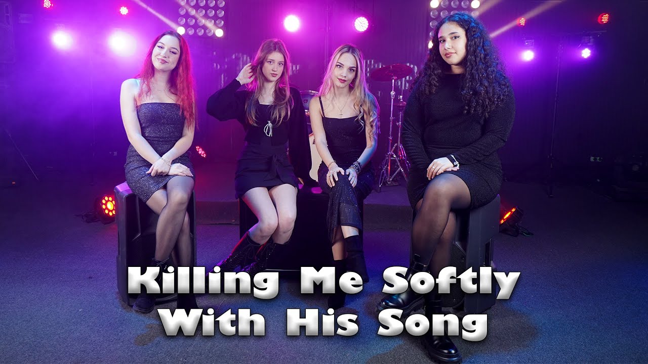 Fugees - Killing Me Softly With His Song (by WOW Girls!)