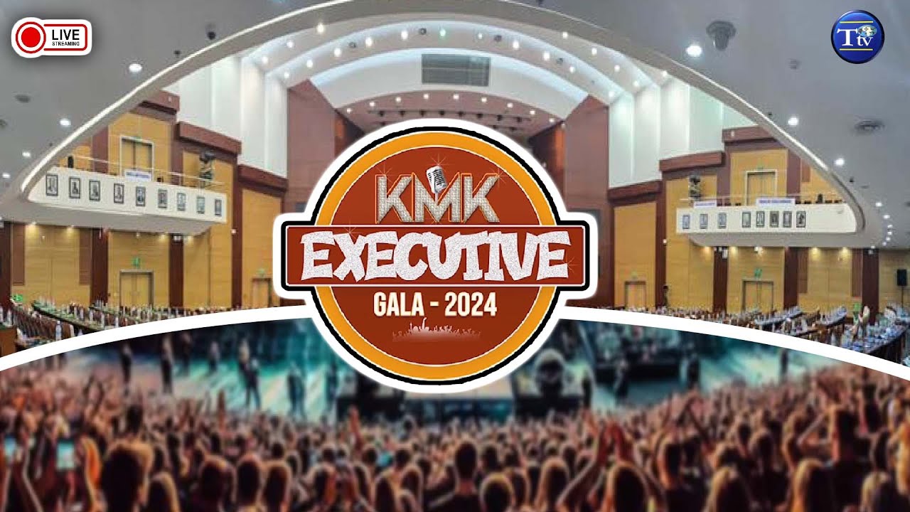 🔴LIVE: KMK EXECUTIVE GALA  2024 | JNICC DAR ES SALAAM