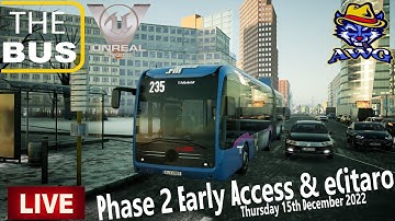 THE BUS I Early Access PHASE 2 Has Started & New eCitaro Gameplay (15/12/22)