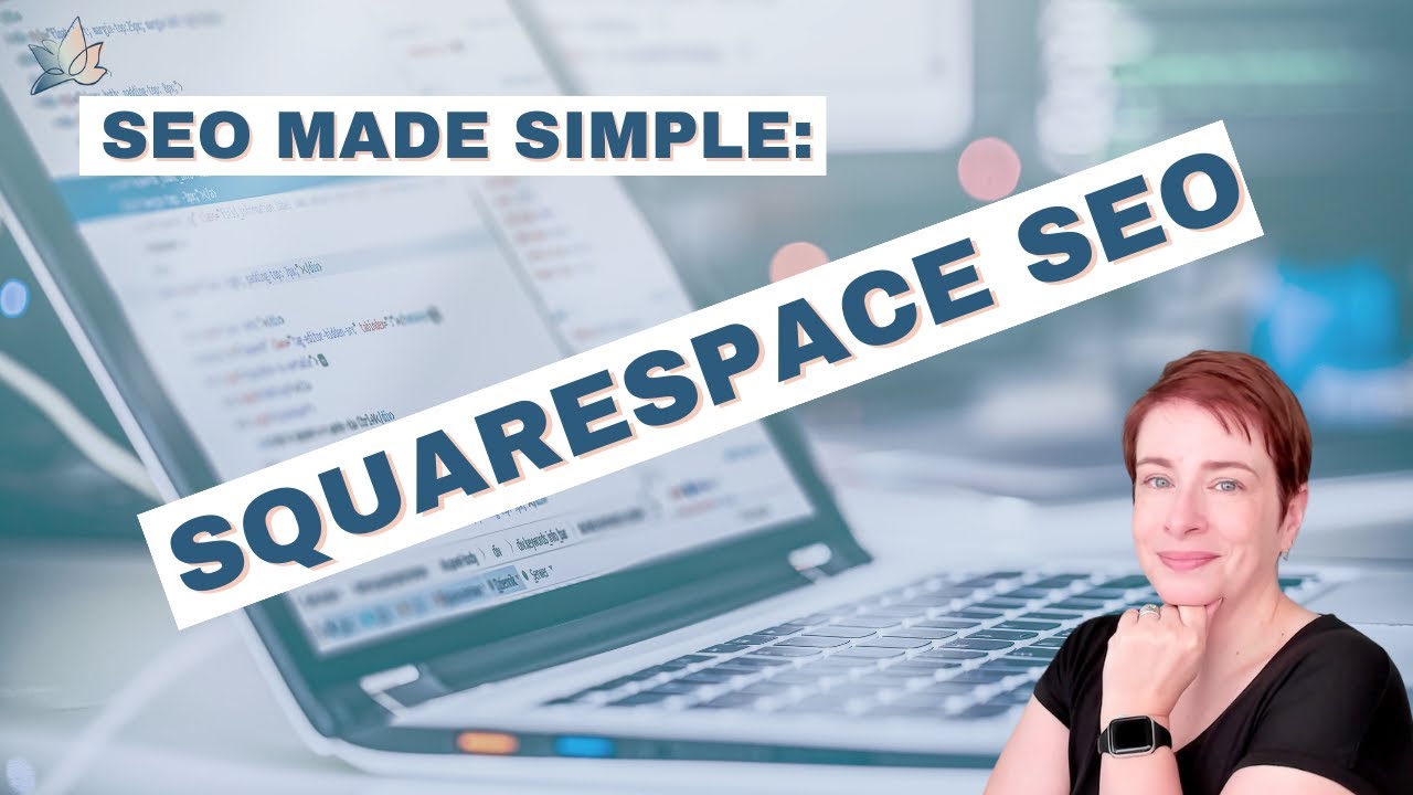 SEO Made Simple | How To Set Up Your Squarespace Website for SEO ...