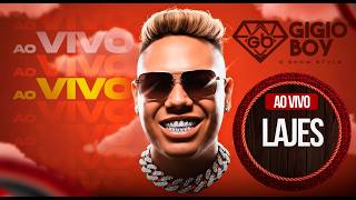 GIGIO BOY AO VIVO NO LAJE´S 29/03/2026 ⭐💎🥇🏆