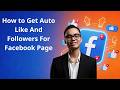 How to Get Auto Like And Followers For Facebook Page | Facebook Bot