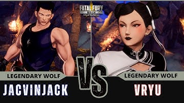 FF:CotW 🐺 JACVINJACK (Dong Hwan) vs VRYU (Chun-Li)⭐Replay Match - FATAL FURY: CotW - 11/25