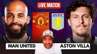 🔴 MANCHESTER UNITED vs ASTON VILLA LIVE WATCH ALONG | Premier League screenshot 1