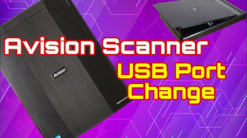 Avision Scanner USB Port Change| FB10|FB1000