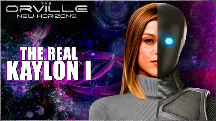 The Orville 3 | The Real Kaylon Revealed?