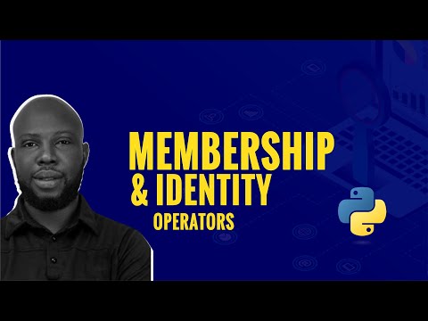 Python's Membership and Identity Operators | in, not in, is, is not