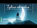 Tylius akordus - atlieka ans. Gaida / 2022