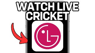 New! How To Watch Live Cricket On Lg Smart Tv (Full Guide) 2025! screenshot 5