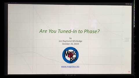 Are You Tuned-In To Phase?